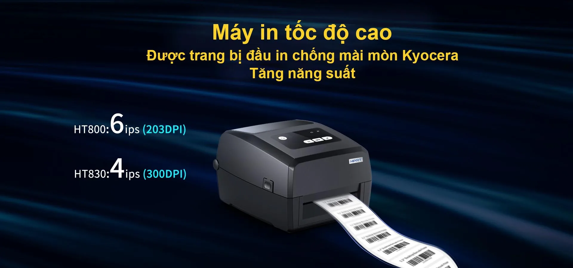 HPRT HT800 / HT830 sử dụng đầu in Kyocera siêu bền.